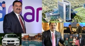 Gautam Adani : जानें Top 5th Richest Man अडानी के Net Worth, Property, Airport के बारे में पूरी जानकारी